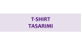 Tshirt Tasarımı