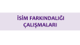 İsim Farkındalığı Çalışması