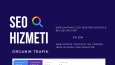 GOOGLE ARAMA OPTIMIZASYONU ORGANIK TRAFIK