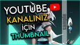 Youtube Thumbnail Tasarımı