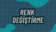 Ürün Rengi Değiştirme