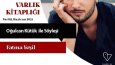 Edebiyat Yazıları, Redaksiyon, Makale, Osmanlıca Çeviri