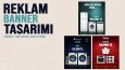 Reklam Banner ve Kampanya Tasarımları