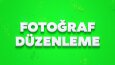Fotoğraf düzenleme ve dekupe