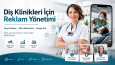 Diş Klinikleri İçin Reklam Yönetimi