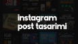 Sizin için instagram post tasarımları yapıyorum