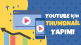 Konsept Thumbnail Tasarımları