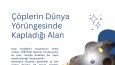 Dünya’nın Yörüngesindeki Çöpler