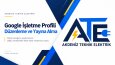 Akdeniz Teknik Elektrik | Google İşletme Profili Düzenleme