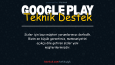 Google Play Teknik Destek