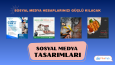 Örnek Sosyal Medya Tasarımları