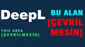 DeepL ile Akıllı Çeviri: Belirli Kısımlar Çevrilmesin!