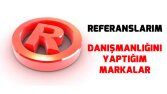 Marka Tescili Yapılmış Referanslarım