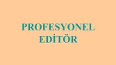 Profesyonel Editör / Roman - Hikaye - Akademik Metin Uzmanı
