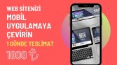 Web Sitenizi Mobil Uygulamaya Dönüştürüyorum–1 Günde Teslim