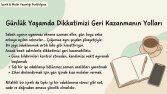 Günlük Yaşamda Dikkatimizi Geri Kazanmanın Yolları