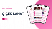 Çiçek Sanat - Mobil Uygulama Tasarımı