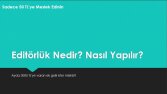 Editörlük Nedir? Nasıl Yapılır?