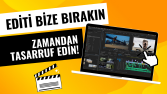 Profesyonel Video Kurgu ile Hayatınızı Kolaylaştırırım!