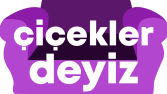 Çiçek Dilligil "Çiçeklerdeyiz" İçerikleri