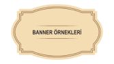 Banner ve Reklam Afişleri