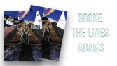 Poster-Broke The Line Adams