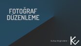 FOTOĞRAF DÜZENLEME PORTFOLYO