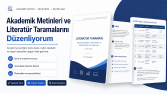 Akademik Metinleri ve Literatür Taramalarını Düzenliyorum