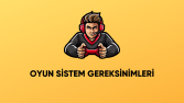 Sistem Gereksinimleri