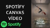 Spotify Canvas Video Animasyon