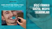 Dişçi Sosyal Medya Tasarımı