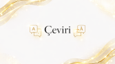 Kelime Değil Anlam Çevirisi