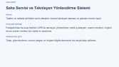 Saha Servisi ve Teknisyen Yönlendirme Sistemi