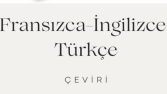 Fransızca/İngilizce Çeviri