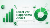 Excel Veri,Raporlama ve Analiz