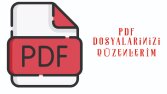 pdf dosyalarınızı düzenleyebilirim