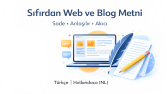 Web ve Blog Metni – Anlaşılır & Akıcı
