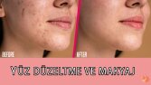 Yüz Düzeltme ve Makyaj