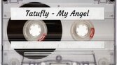 Tatulfy? My Angel keman solo kaydı