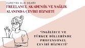 Akademik ve Sağlık Alanında Çeviri Hizmetleri