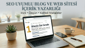 SEO Uyumlu Özgün Blog ve Web Sitesi İçerikleri Yazarı