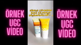 Doğal ve Satış Odaklı UGC İçerikler