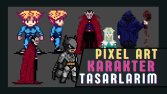 Pixel Karakter Tasarımlarım