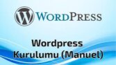 Wordpress Kurulum
