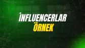 İnfluencer Çalışmalarım