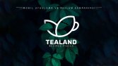 TeaLand- Reklam Kampanyası