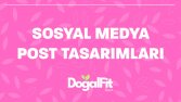 DoğalFit Bant Sosyal Medya Çalışmaları