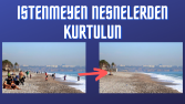 İstenmeyen nesnelerden kurtulun