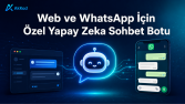 Web ve WhatsApp için Yapay Zeka Sohbet Botu