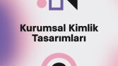 Kurumsal Kimlik Tasarımları